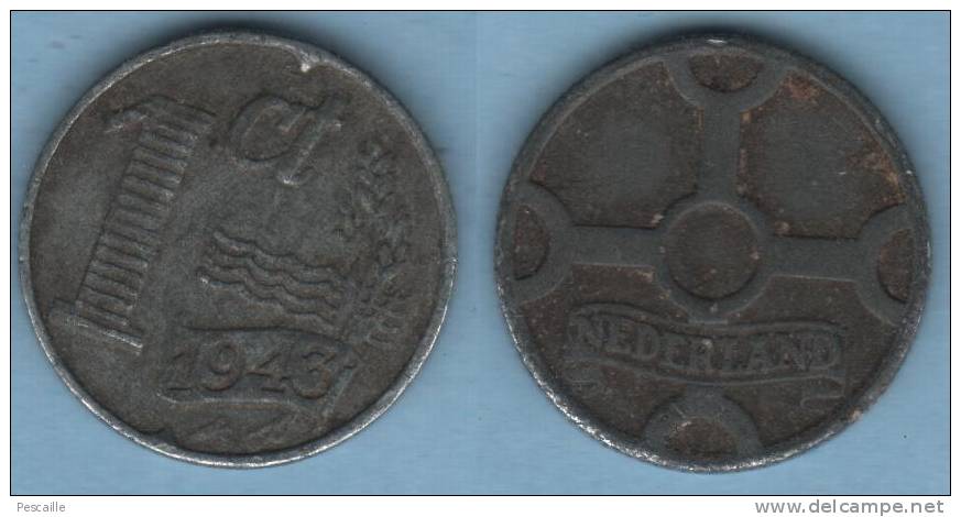 NEDERLAND - 1 CENT 1943 / WILHELMINA - 1 Cent