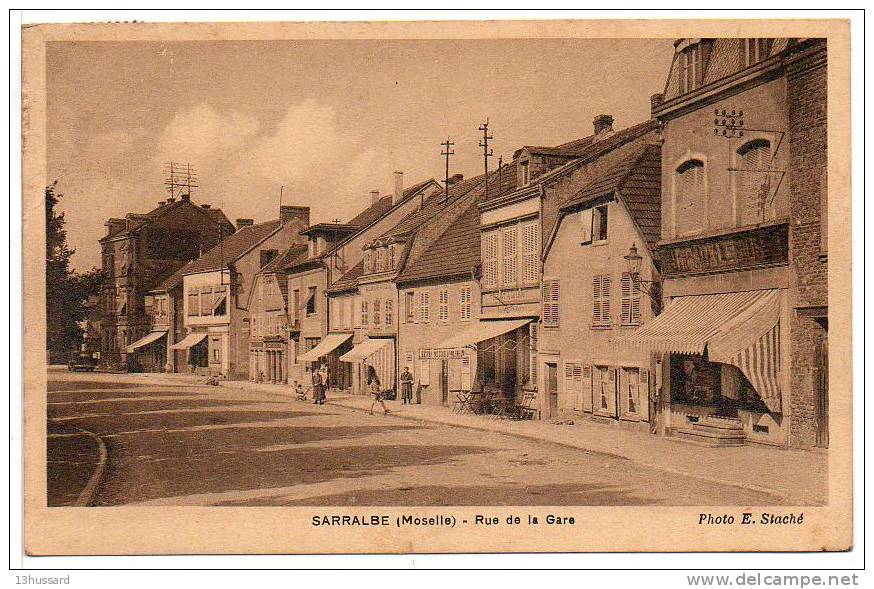 Carte Postale Ancienne Sarralbe - Rue De La Gare - Sarralbe