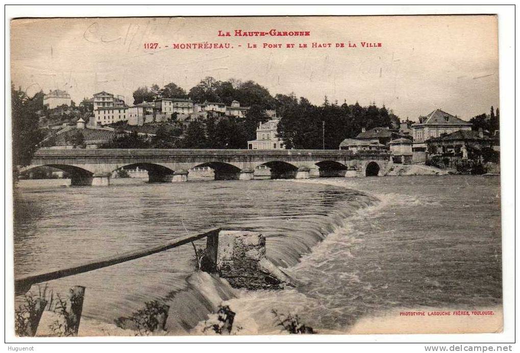 C - CARTE POSTALE - 31 - MONTREJEAU - LE PONT ET LE HAUT DE LA VILLE - - Montréjeau