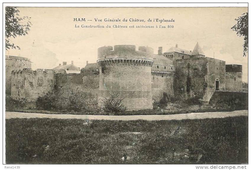 HAM - Vue Générale Du Château, De L'Esplanade - Ham