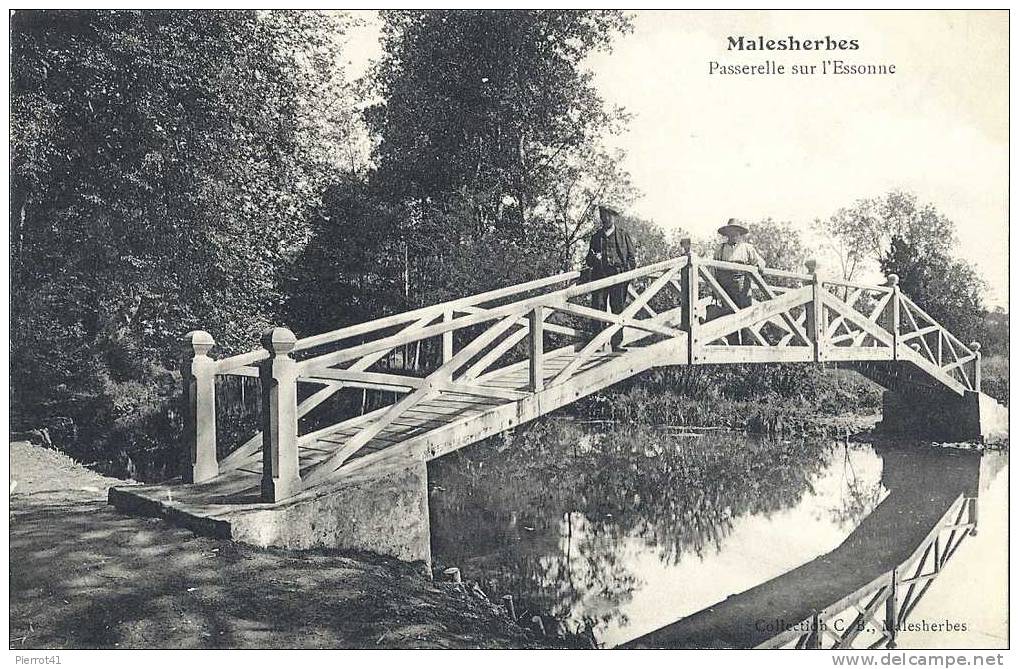 MALESHERBES - Passerelle Sur L´Essone - Malesherbes