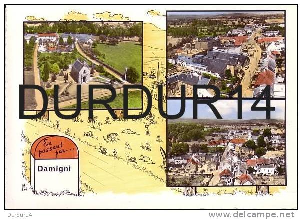 DAMIGNY ( Orne).  En Passant Par............   ( Multi-Vues ) - Damigny