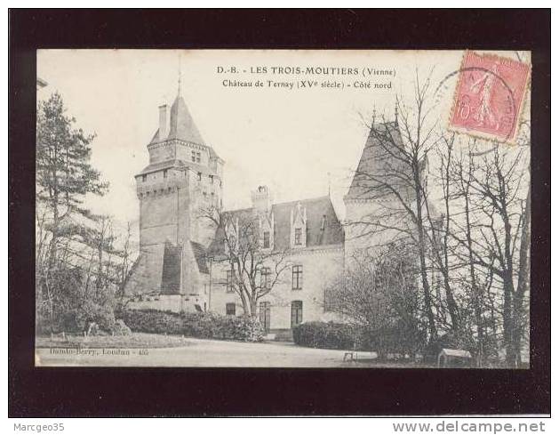 Les Trois Moutiers Chateau De Ternay Côté Nord  édit.dando-berry N° 455 Belle Carte - Les Trois Moutiers