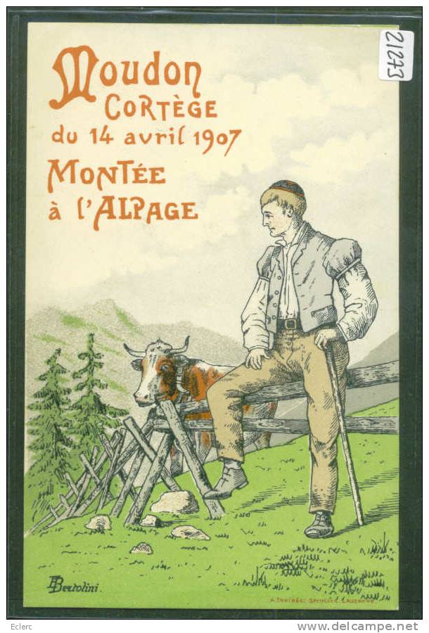 DISTRICT DE MOUDON /// MOUDON - CORTEGE DU 14 AVRIL 1907 - MONTEE A L'ALPAGE - TB - Moudon