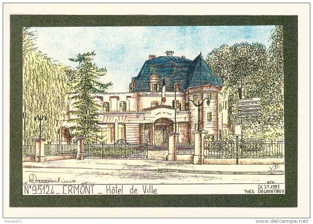 95 ERMONT - Hôtel De Ville  - Illustration Yves Ducourtioux - Ermont-Eaubonne