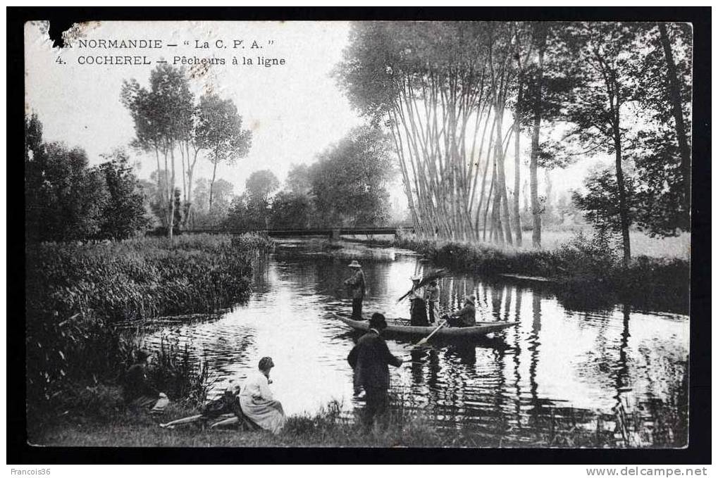 Cocherel - Pêcheurs à La Ligne " La C.P.A " Normandie - Coin Supérieur Gauche Abimé - Dos Vierge - Other & Unclassified