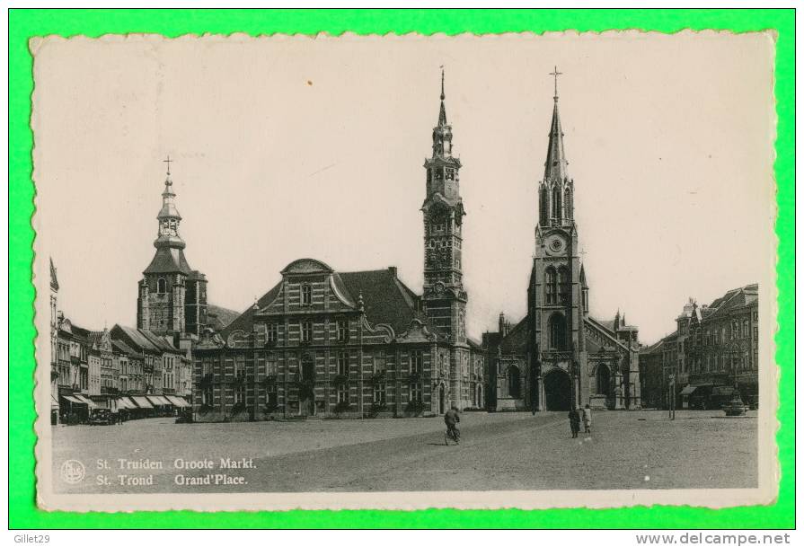 ST. TROND, BELGIQUE -  ST. TRUIDEN - GRAND´PLACE ANIMÉE - GROOTE MARKT - NELLS - CIRCULÉE - - Hasselt