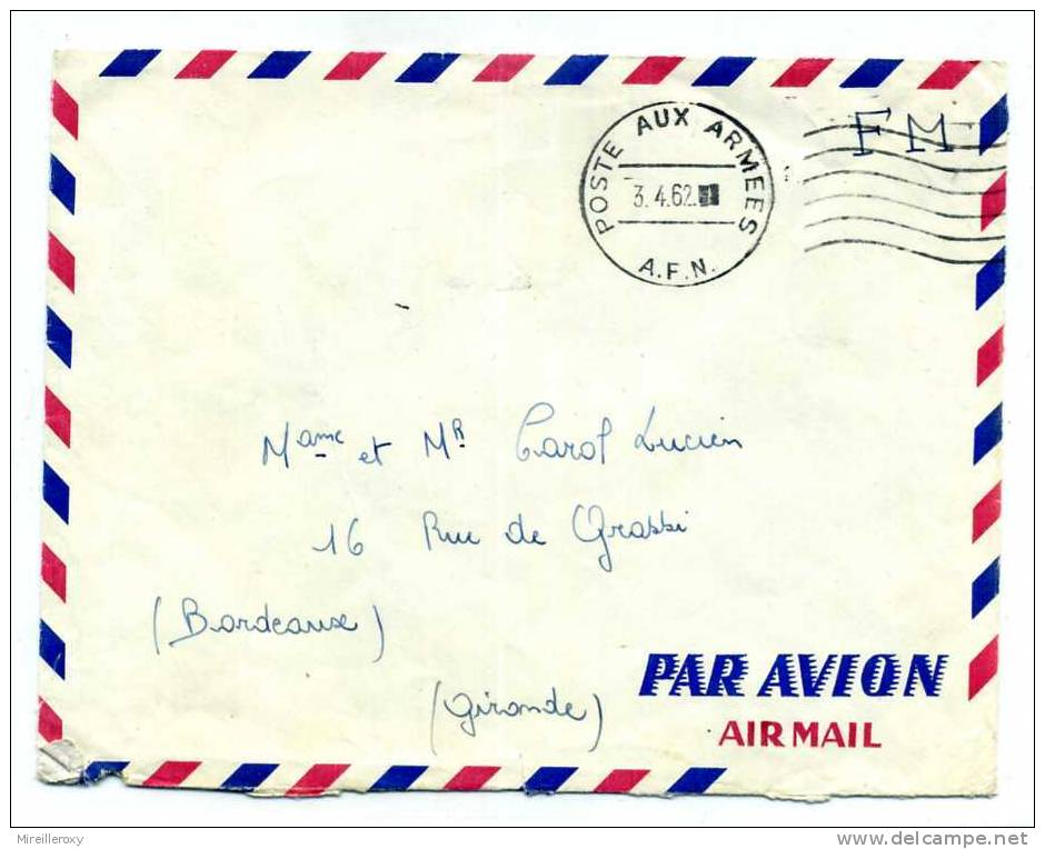 OBLITERATION  POSTA AUX ARMEES / FRANCHISE MILITAIRE 1962 / A.F.N. / SP 87375 - Guerra D'Algeria