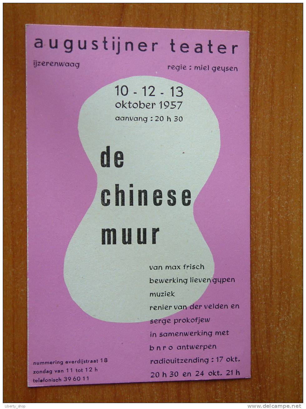 AUGUSTIJNER TEATER / DE CHINESE MUUR - 1957 ... (  Zie Details Op Foto ) !! - Théâtre & Déguisements