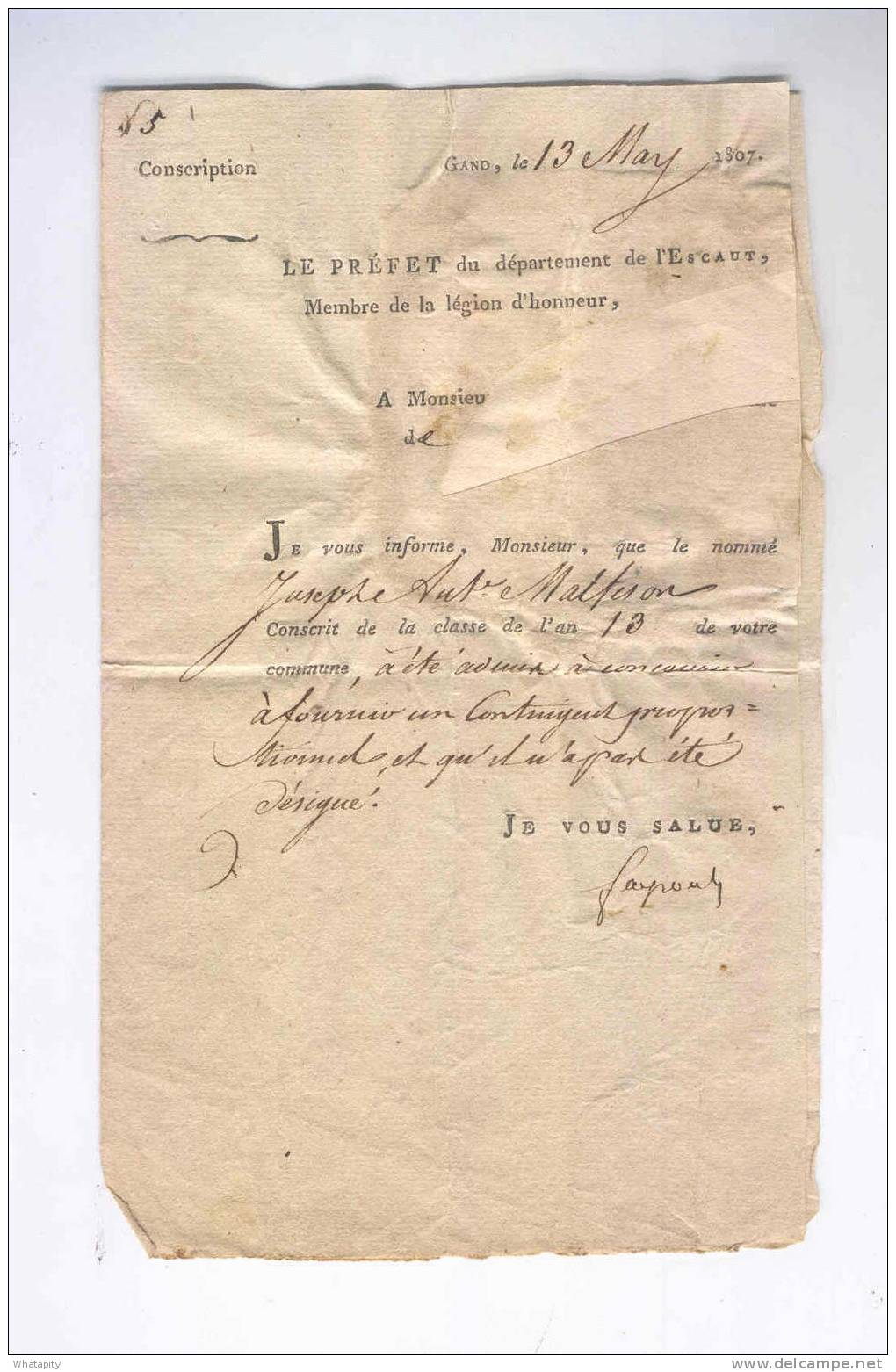 Document Sur La Conscription - Le Préfet De L' Escaut à GAND 1807 -  Signé Par Le Préfet  --  KK993 - 1794-1814 (Période Française)