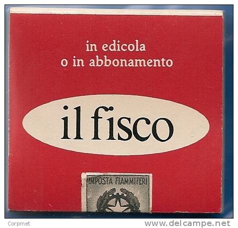 ITALIA - Vf REVENUE STAMP - MINERVA Imposta FIAMMIFERI  - On Complete Unused MATCHBOX De IL FISCO Contra EVASORI FISCALI - Plaatfouten En Curiosa