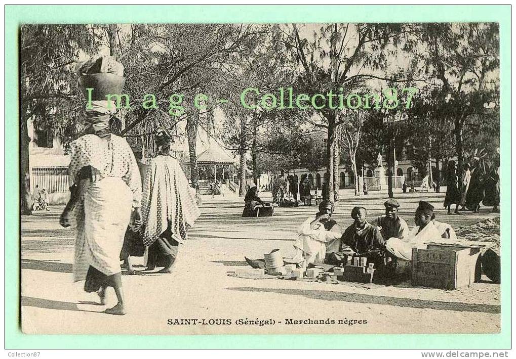 AFRIQUE - SENEGAL - SAINT LOUIS - MARCHAND NEGRE - CLICHE 1900 - Senegal