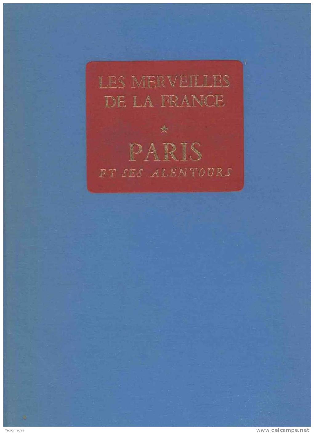 Hachette Réalités : Paris Et Ses Alentours - Paris