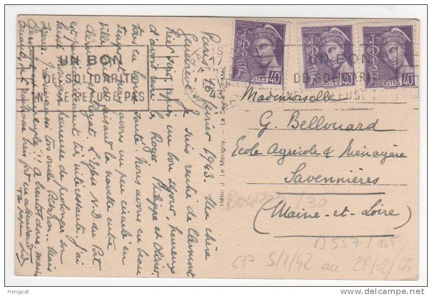 Timbre Yvert N° 548  X3 / Carte De Paris Du 17 Fev 43 , Flamme " Un Bon De Solidarité ....." - Storia Postale