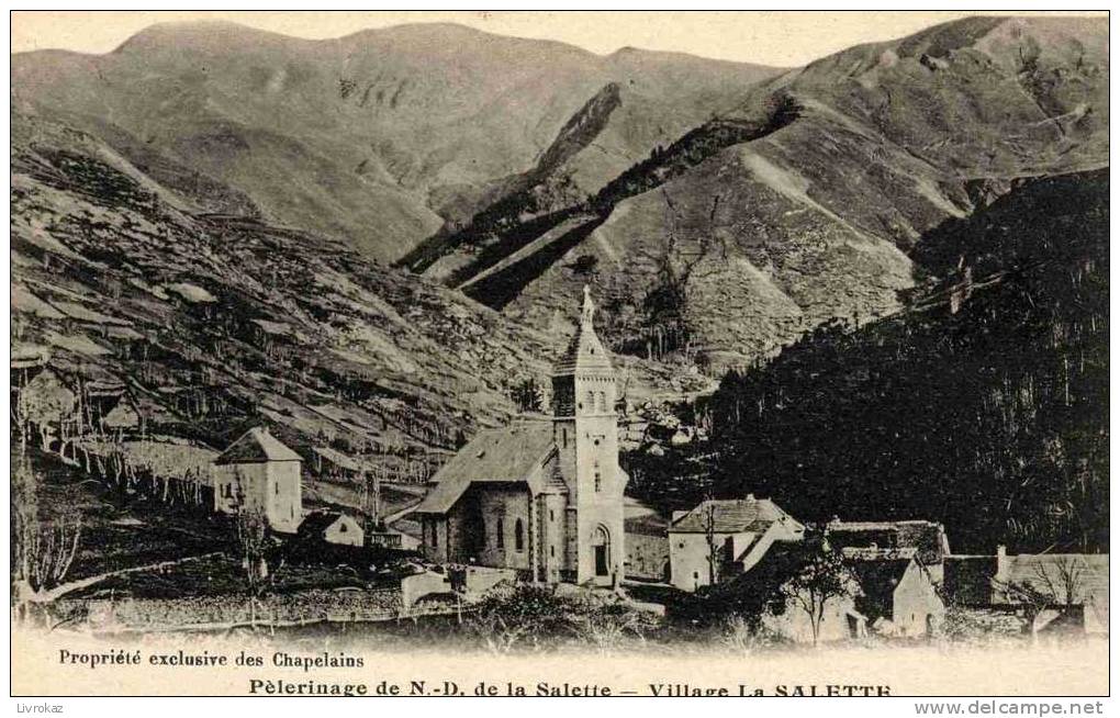 Isère (38) Pélérinage De Notre-Dame De La Salette - Village De La Salette. Propriété Exclusive Des Chapelains - La Salette