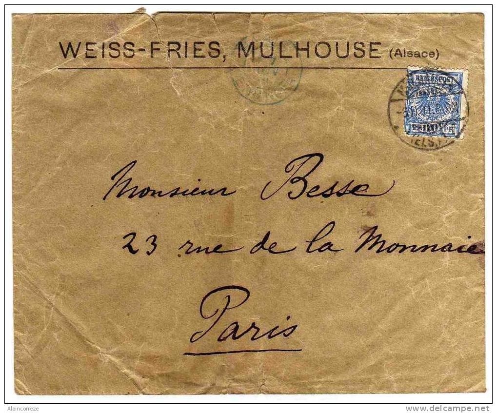 Lettre Alsace Weiss Fries Mulhouse Mulhausen Avec Timbre Aigle Reichpost à 20 PF + Cachet Manuel Paris Etranger Bleu - Other & Unclassified