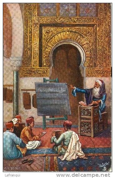 ILLUSTRATEUR RAPHAEL TUCK-oilette -ref 84- A L Ecole -life In Morocco   Maroc  - Carte Bon Etat - - Tuck, Raphael