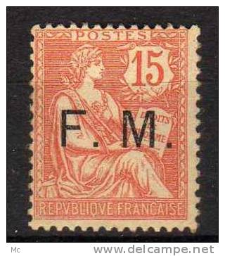 France FM N° 2 Avec Charniere * - Military Postage Stamps