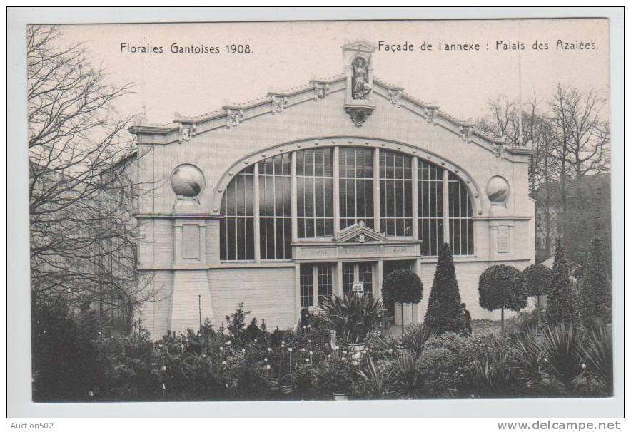 CP Floralies Gantoise 1908 Façade De L'annexe : Palais Des Azalées 3134 - Autres & Non Classés