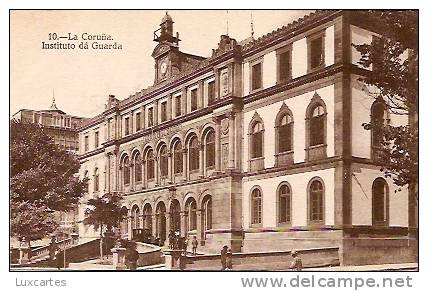 10.LA CORUNA . INSTITUTO DA GUARDA. - La Coruña