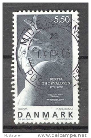 Denmark 2003 Mi. 1342  5.50 Kr Europa CEPT Poster Art Plakatkunst Thorvaldsen Museum - Used Stamps