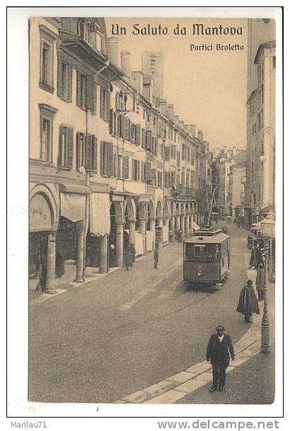 Lombardia MANTOVA Portici Broletto TRAM Nuova Primi '900 - Mantova