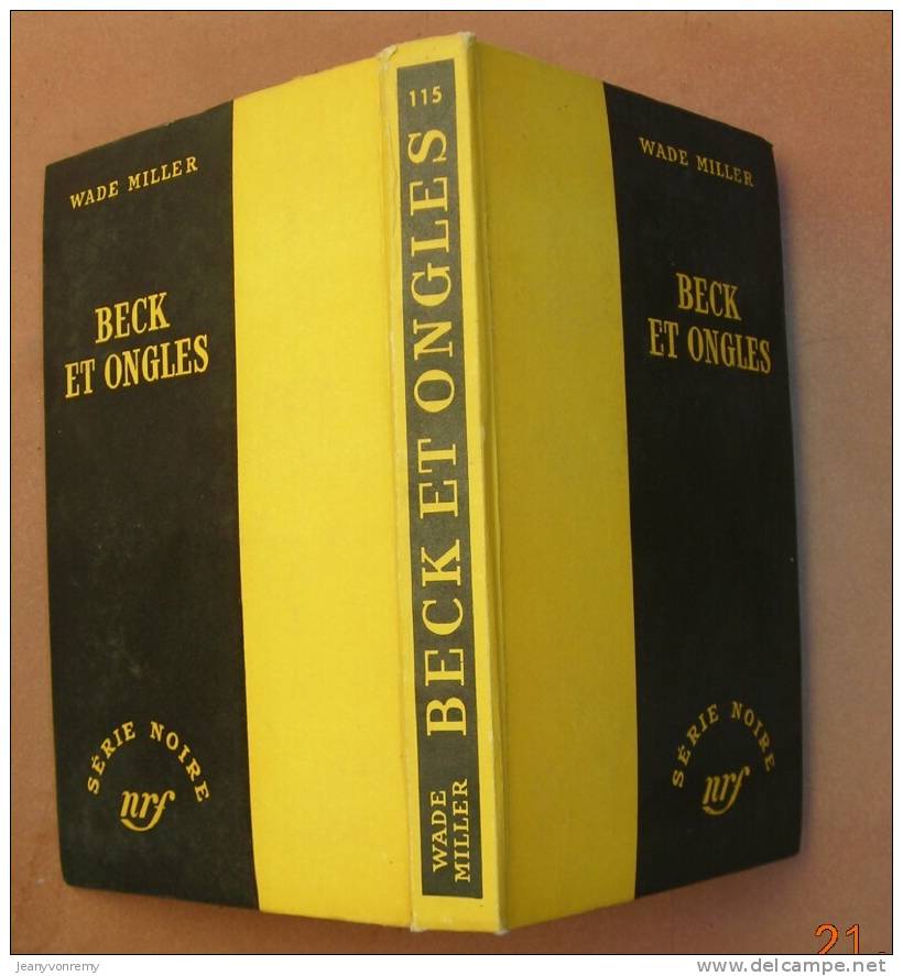 Beck Et Ongles. De : Bob Wade Et Bill Miller . N°115 - Série Noire