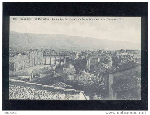 Saint Marcellin Le Viaduc Du Chemin De Fer & Vallée De La Cumane édit.E.R. N° 1417 Belle Carte - Saint-Marcellin