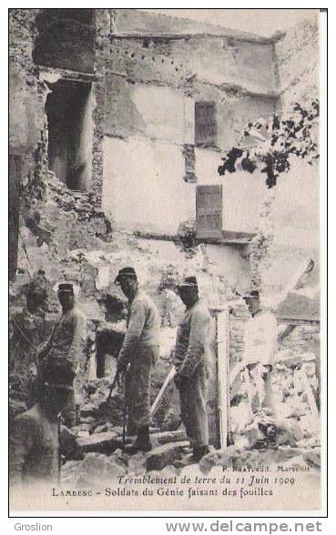 LAMBESC SOLDATS DU GENIE FAISANT DES FOUILLES TREMBLEMENT DE TERRE DU 11 JUNI 1909 - Lambesc