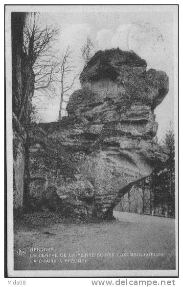 BERDORF.  LE CENTRE DE LA PETITE SUISSE LUXEMBOURGEOISE. LA CHAIRE A PRECHER. - Berdorf