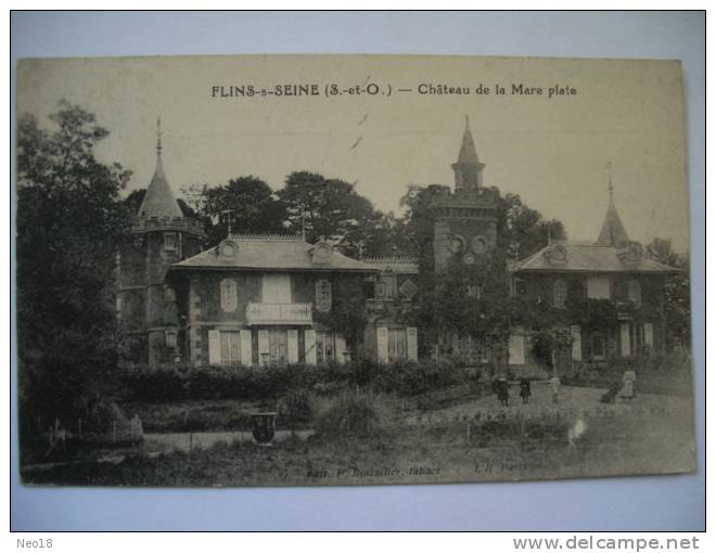 FLINS S/ SEINE CHATEAU DE LA MARE PLATE - Flins Sur Seine