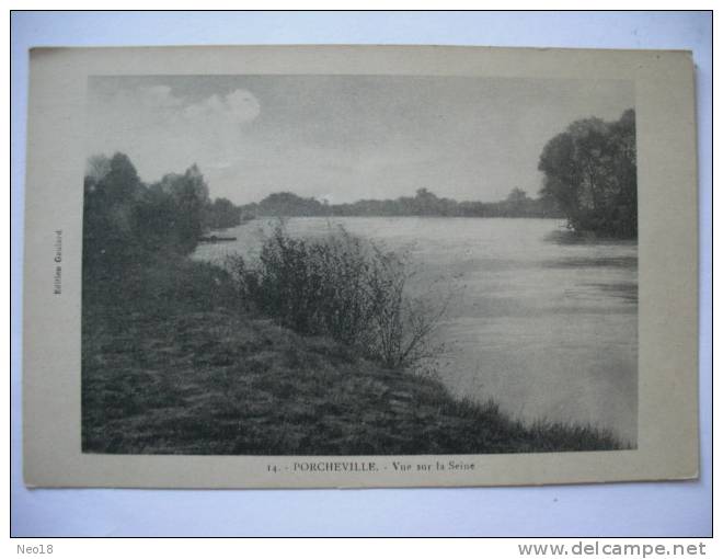 PORCHEVILLE VUE SUR LA SEINE - Porcheville