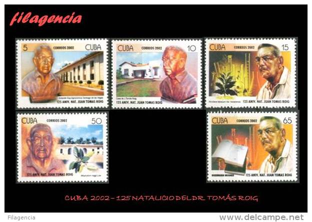 AMERICA. CUBA MINT. 2002 CENTENARIO DEL BOTÁNICO CUBANO JUAN TOMÁS ROIG - Nuevos