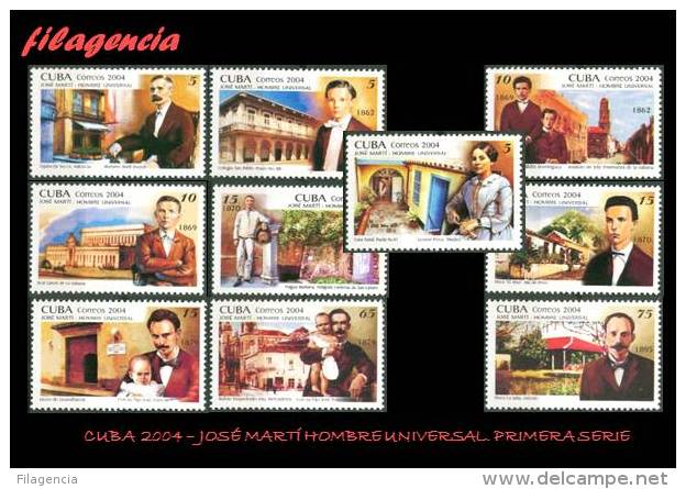 AMERICA. CUBA MINT. 2004 JOSÉ MARTÍ. HOMBRE UNIVERSAL. PRIMERA SERIE - Nuevos
