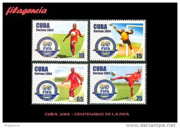 AMERICA. CUBA MINT. 2004 CENTENARIO DE LA FIFA. FÚTBOL - Unused Stamps