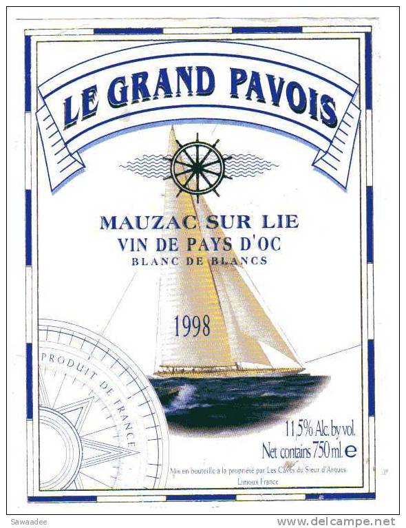 ETIQUETTE DE VIN - PAYS D´OC - MAUZAC SUR LIE - 1998 - LE GRAND PAVOIS - Bateaux à Voile & Voiliers