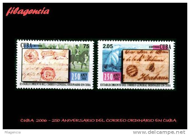 AMERICA. CUBA MINT. 2006 250 ANIVERSARIO DEL CORREO ORDINARIO EN CUBA - Neufs