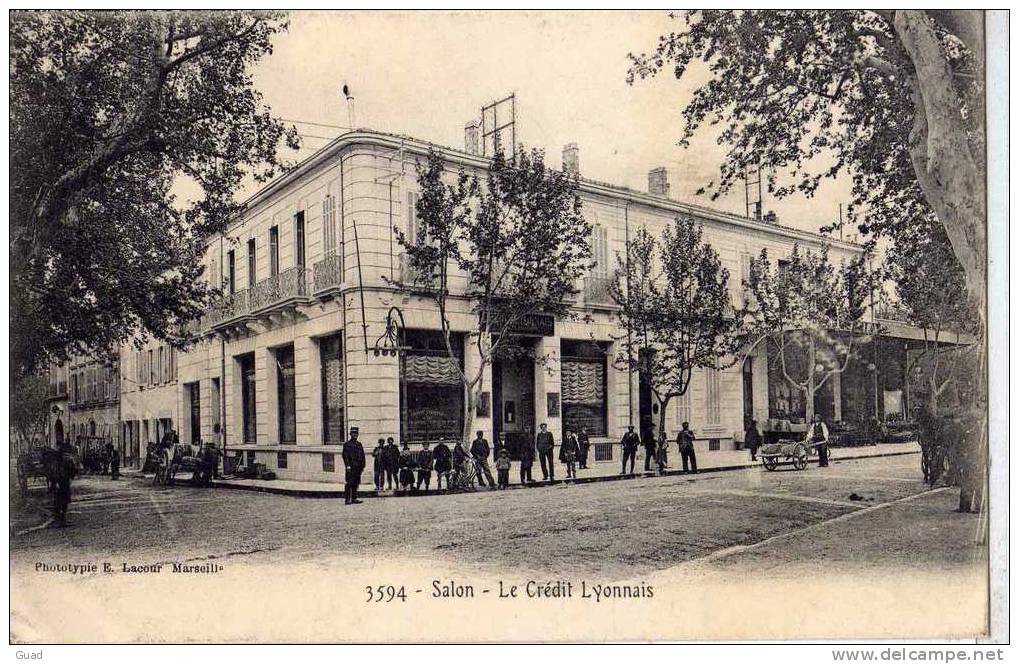 SALON  - BANQUE - CREDIT LYONNAIS - Salon De Provence