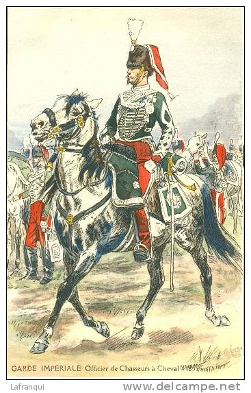 UNIFORMES -regiments -ref 273- Illustrateur  Maurice Toussaint -garde Imperiale-officier De Chasseurs A Cheval  1857 - Uniformes