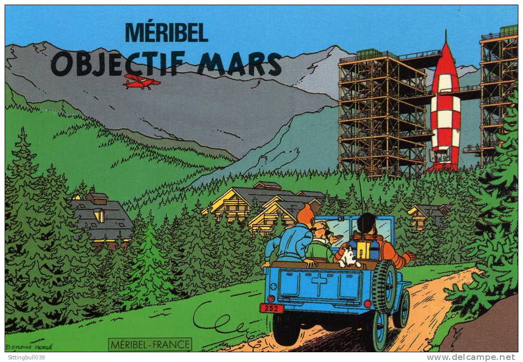 TINTIN.TRES RARE CARTE MERIBEL.OBJECTIF MARS. 6ème FEST. INTERNATIONAL D´AVIATION ET D´ASTRONAUTIQUE. HERGE LOMBARD 1986 - Cartes Postales