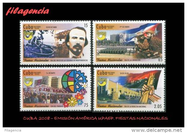 AMERICA. CUBA MINT. 2008 EMISIÓN AMÉRICA UPAEP. FIESTAS NACIONALES - Nuevos