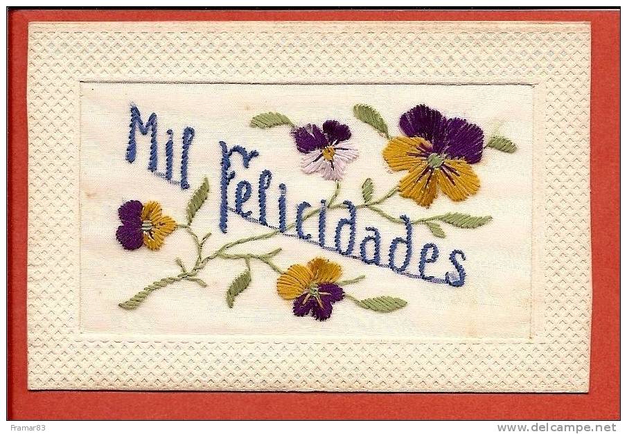 Carte Brodée " Mil Felicidades " Portugaise ( Portugal ) , Fleurs - Brodées