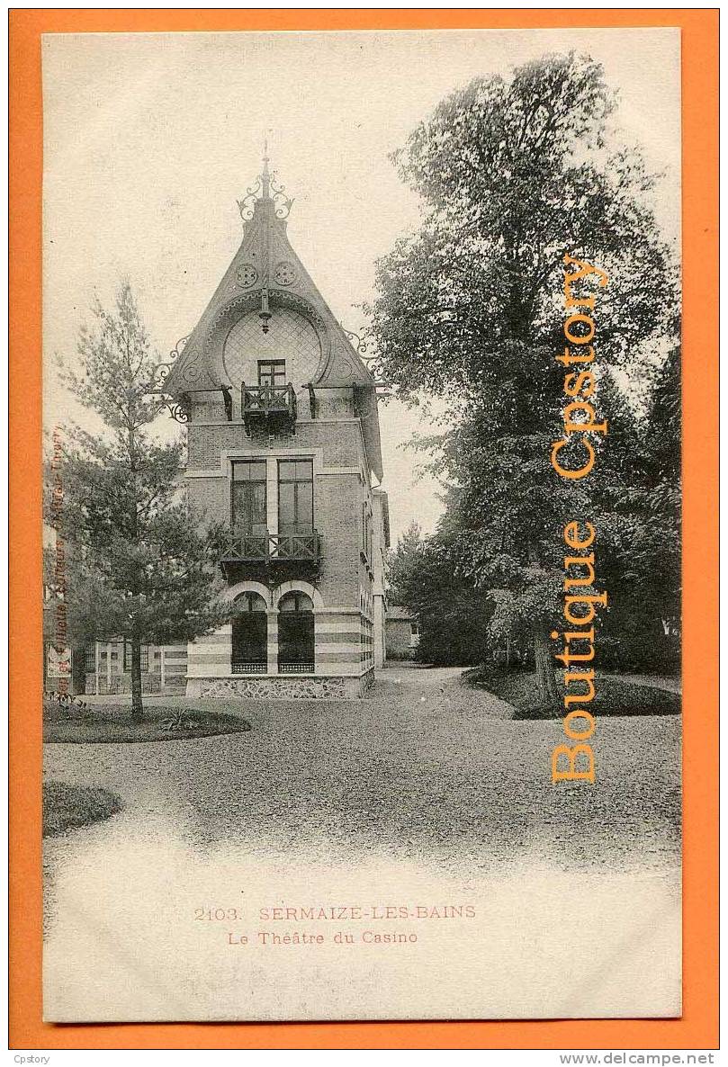 51 - SERMAIZE Les BAINS - Théâtre Du Casino - Carte 1900 - Sermaize-les-Bains