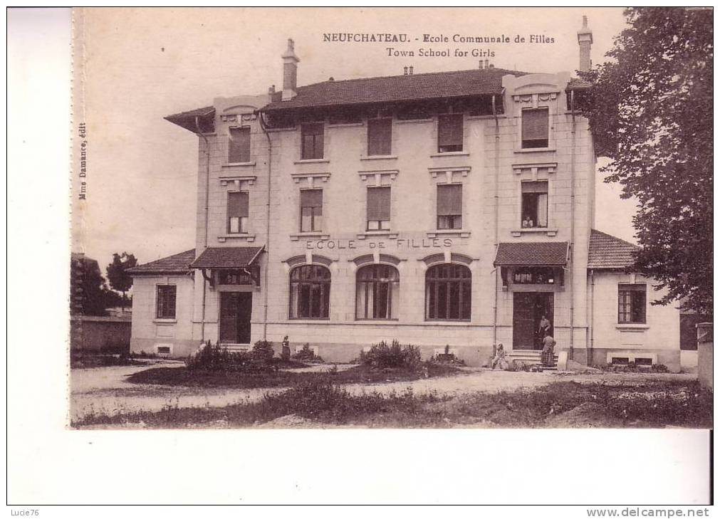 NEUFCHATEAU - Ecole Communale Des Filles - Neufchateau