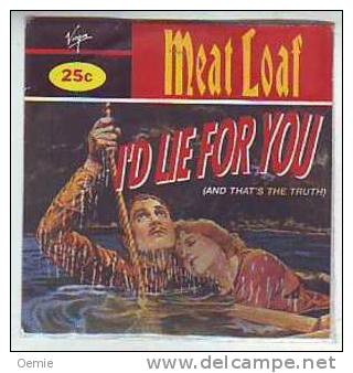 MEAT  LOAF °   I' D LIE FOR YOU - Rock
