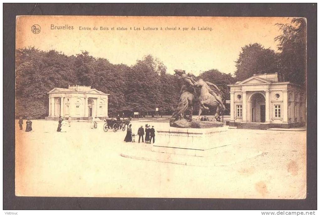 BRUXELLES - Entrée Du Bois Et Statue " Les Lutteurs à Cheval "  De L.alaing - Circulé - Circulated - Gelaufen - 1930. - Bossen, Parken, Tuinen