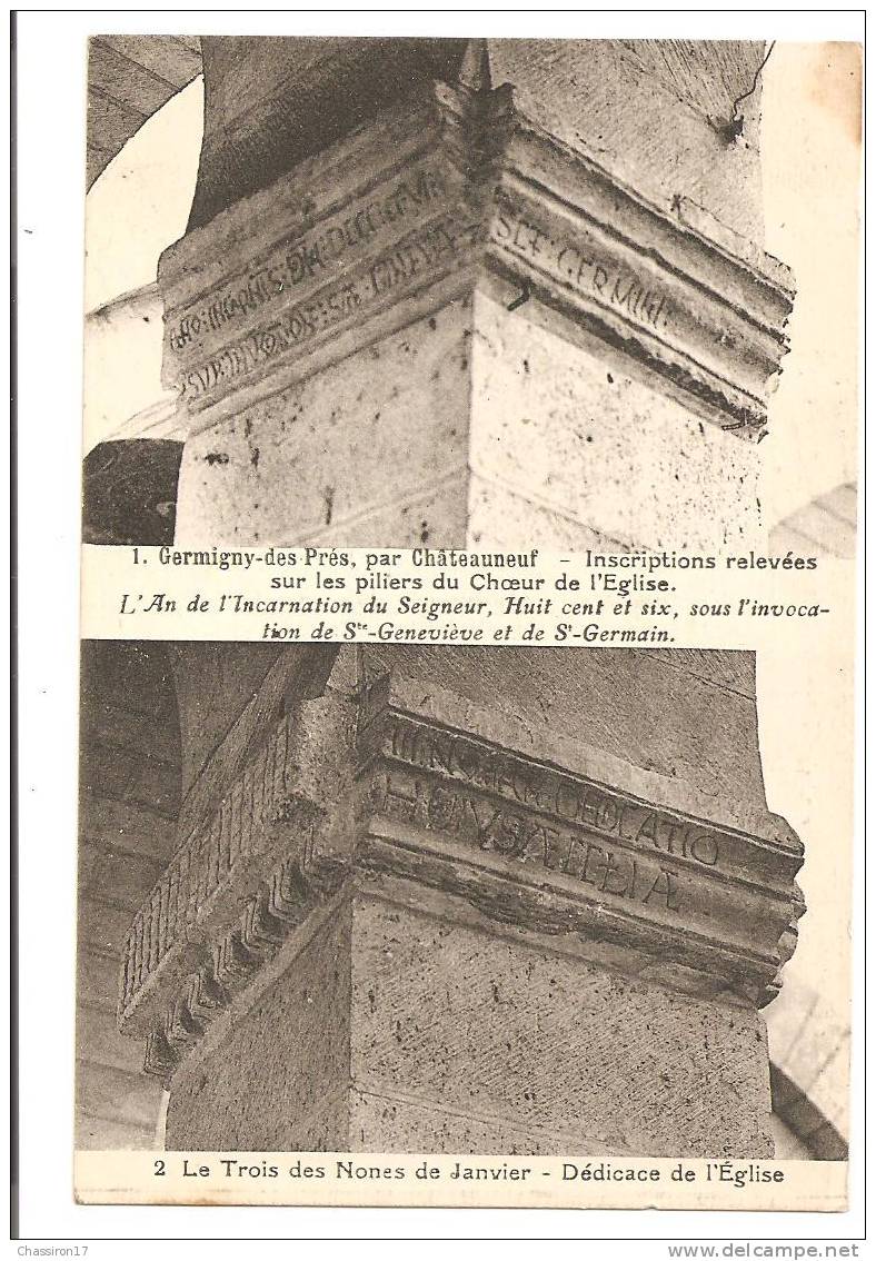 45 -  GERMIGNY-des-Prés, Par Chateauneuf - Inscriptions Relevées Sur Les Piliers Du Choeur De L´Eglise  ...carte Double - Dordives