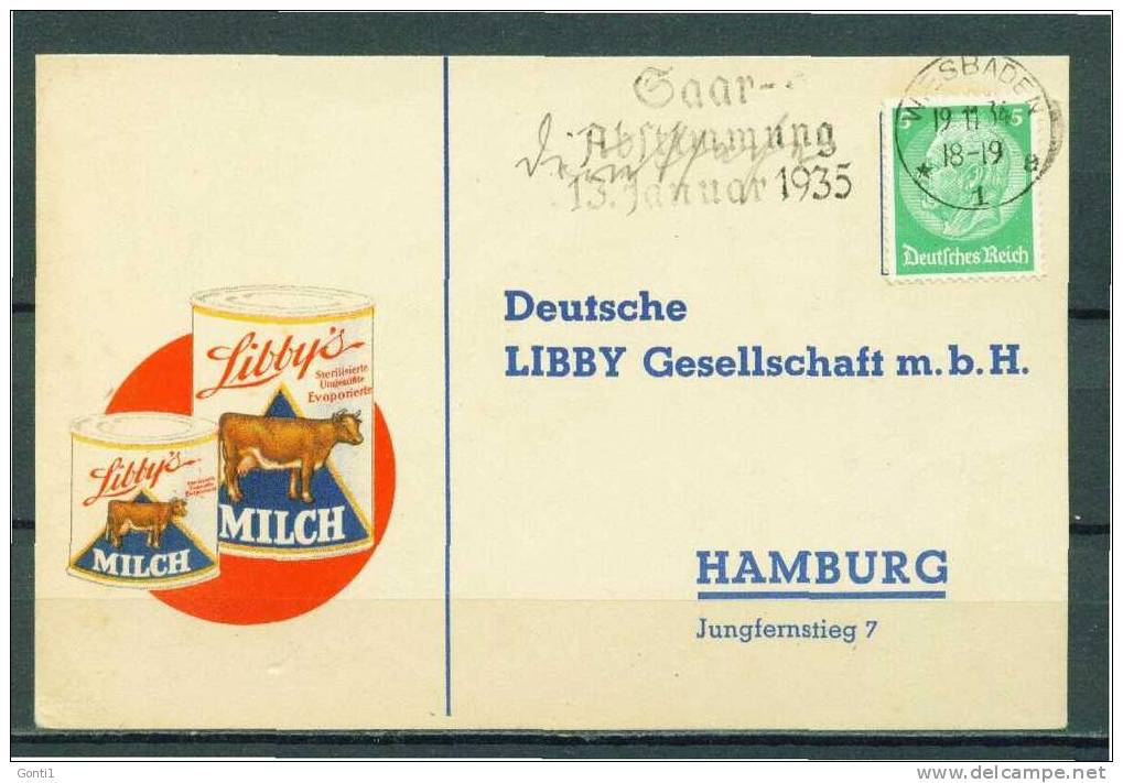 German Empires 1934 Firmen Werbepostkarte /Card"Libbys Milch,Milk,Kühe,Rinder "mit MWST" Saar Abstimmung "used - Briefe U. Dokumente