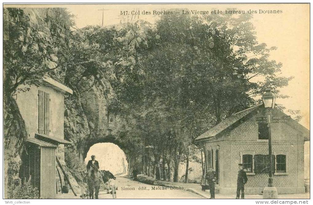 Col Des Roches - La Vierge Et Le Bureau Des Douanes - Douane