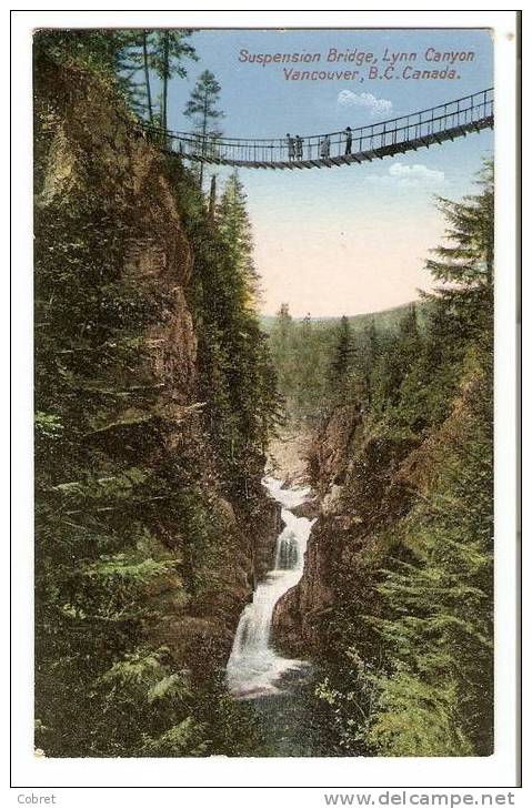 VANCOUVER - Suspension Bridge, Lynn Canyon - Vancouver